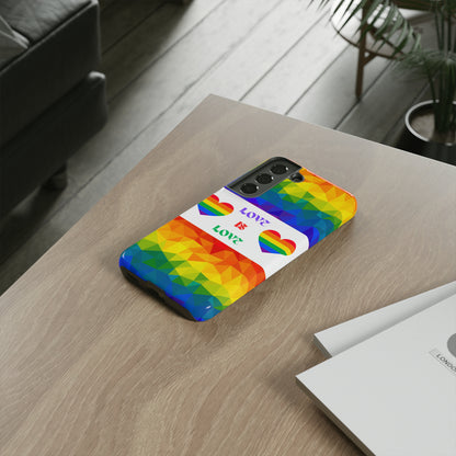 Love is Love Phone Case