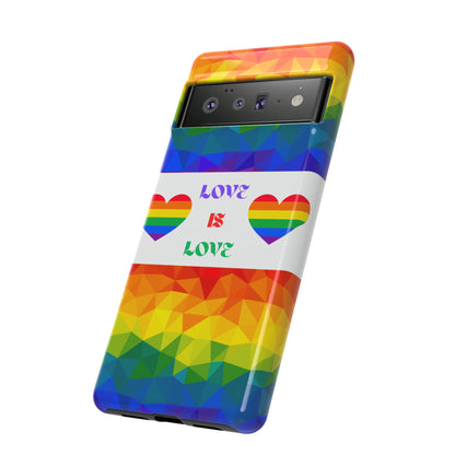 Love is Love Phone Case