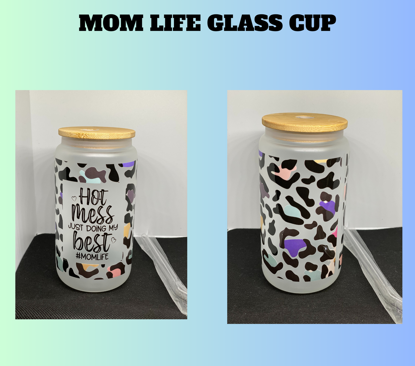 Mom Life Glass Cup