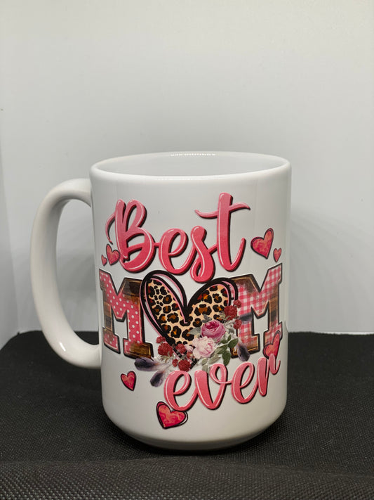 Best Mom Ever Mug