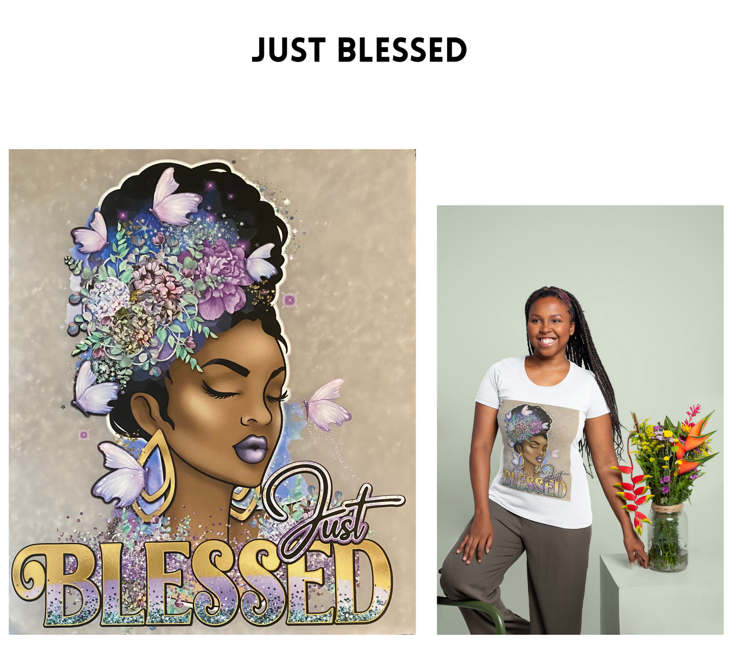 Just Blessed T-Shirt