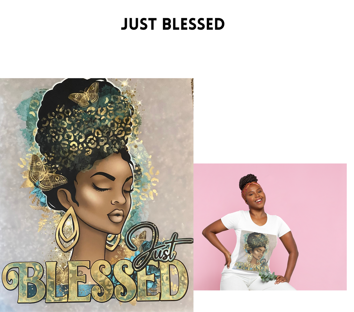 Just Blessed T-Shirt Green Design